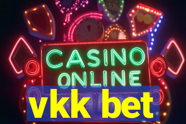 vkk bet